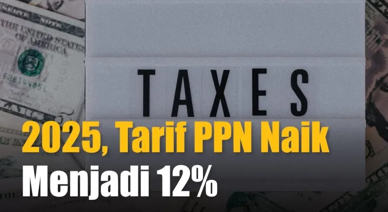 PPN Naik Jadi 12% Tahun Depan. Pengusaha Sebut Bisa Bikin Daya Beli Konsumen Lesu